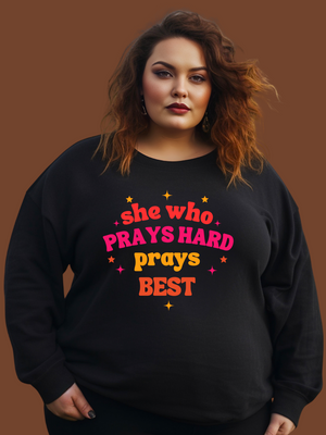 SHE WHO PRAYS HARD Sweatshirt- White