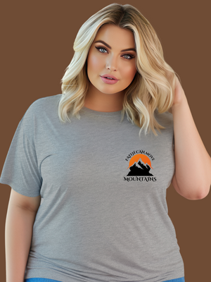 FAITH CAN MOVE MOUNTAINS T-Shirt- Grey